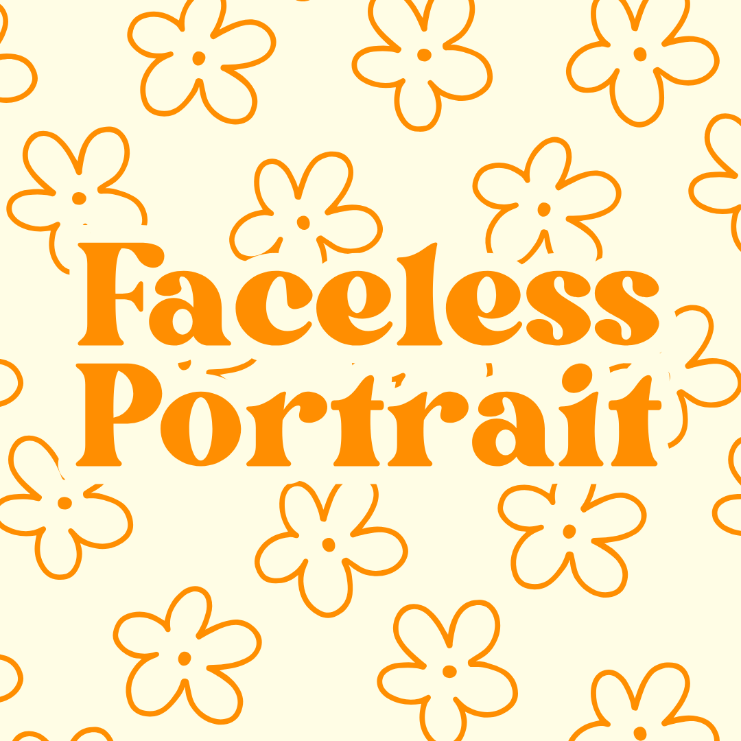 Faceless Portrait | Digital Product