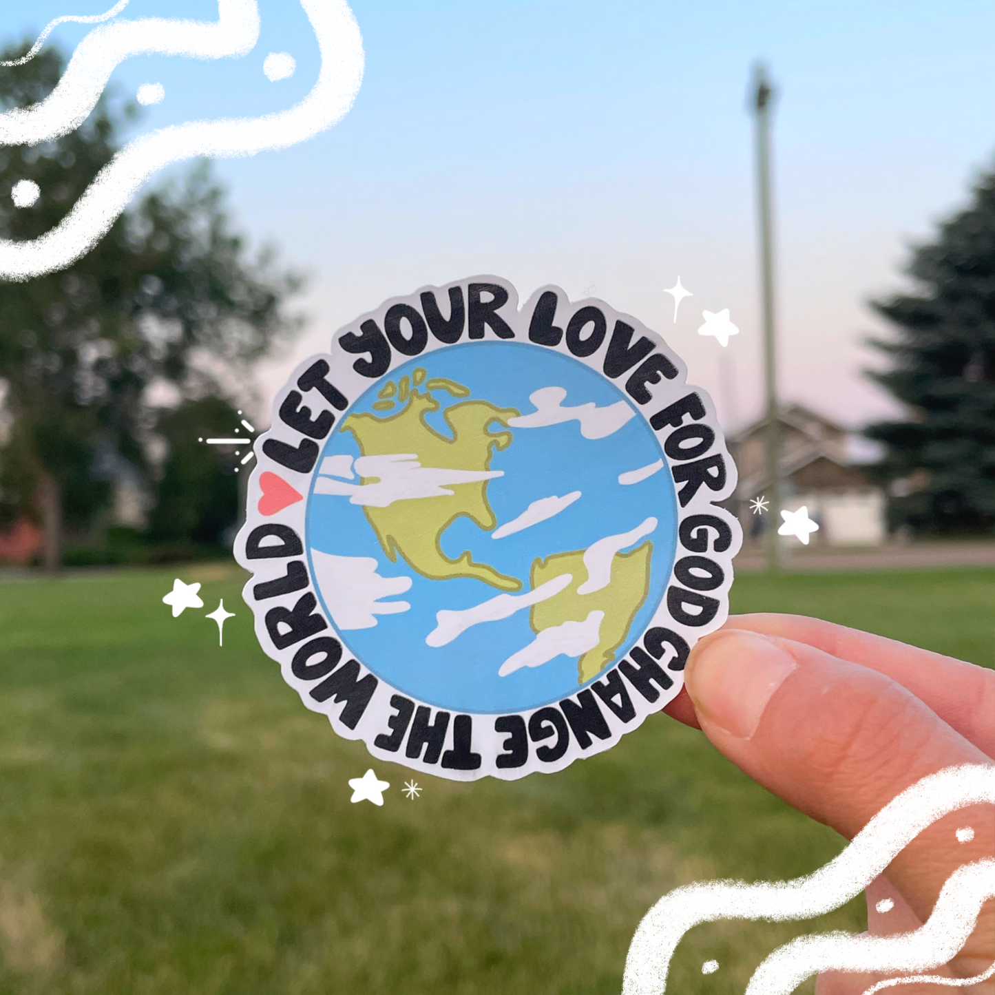 Change the World Sticker